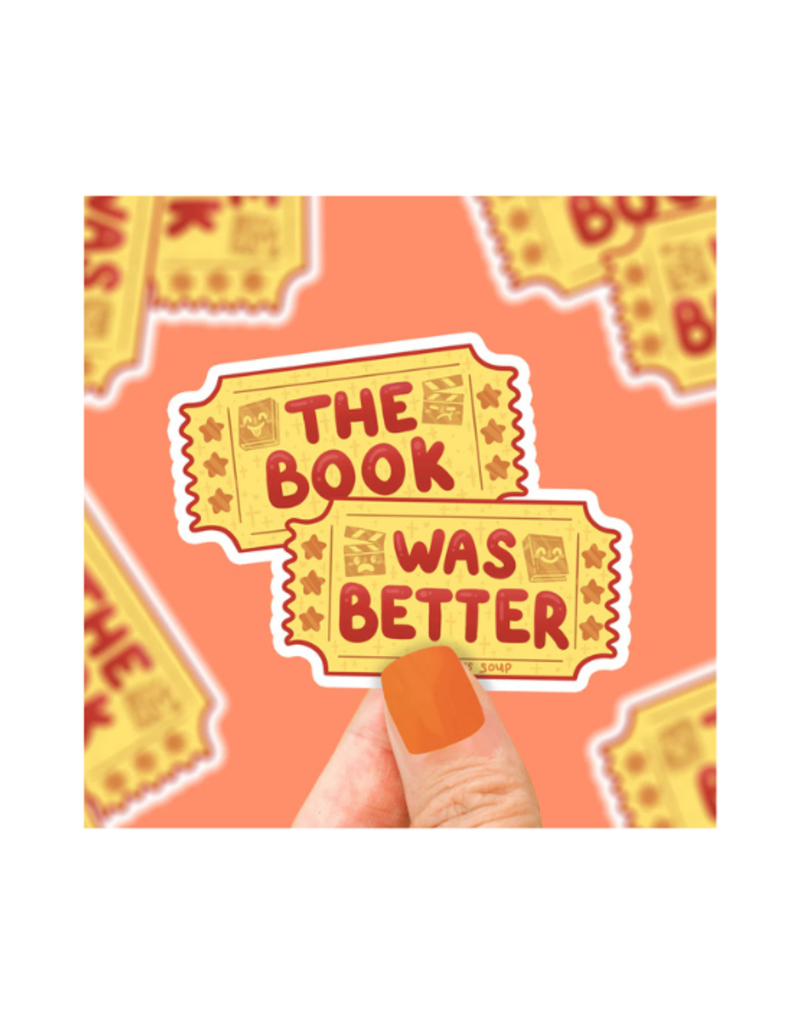 Turtle Soup Turtle's Soup - The Book Was Better Ticket Stubs Vinyl Sticker