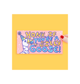 Turtle Soup Honk If You're a Silly Goose Bumper Sticker