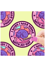 Turtle Soup Turtle's Soup - Wish I Was Home With My Cat Vinyl Sticker