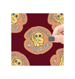 Turtle Soup Despite Everything I’m Still Alive Vinyl Sticker