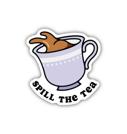 Stickers Northwest Inc. Stickers Northwest Spill The Tea Sticker