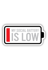 Stickers Northwest Inc. Stickers Northwest - My Social Battery Is Low Sticker