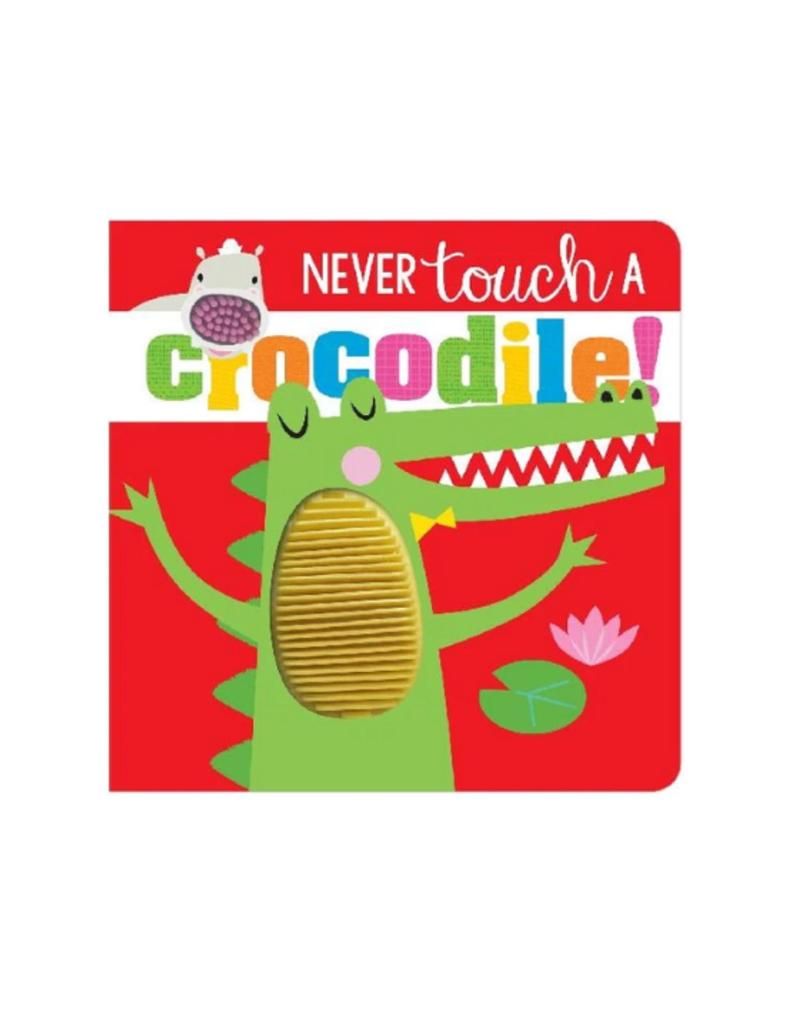 Make Believe Ideas Make Believe Ideas - Never Touch A Crocodile