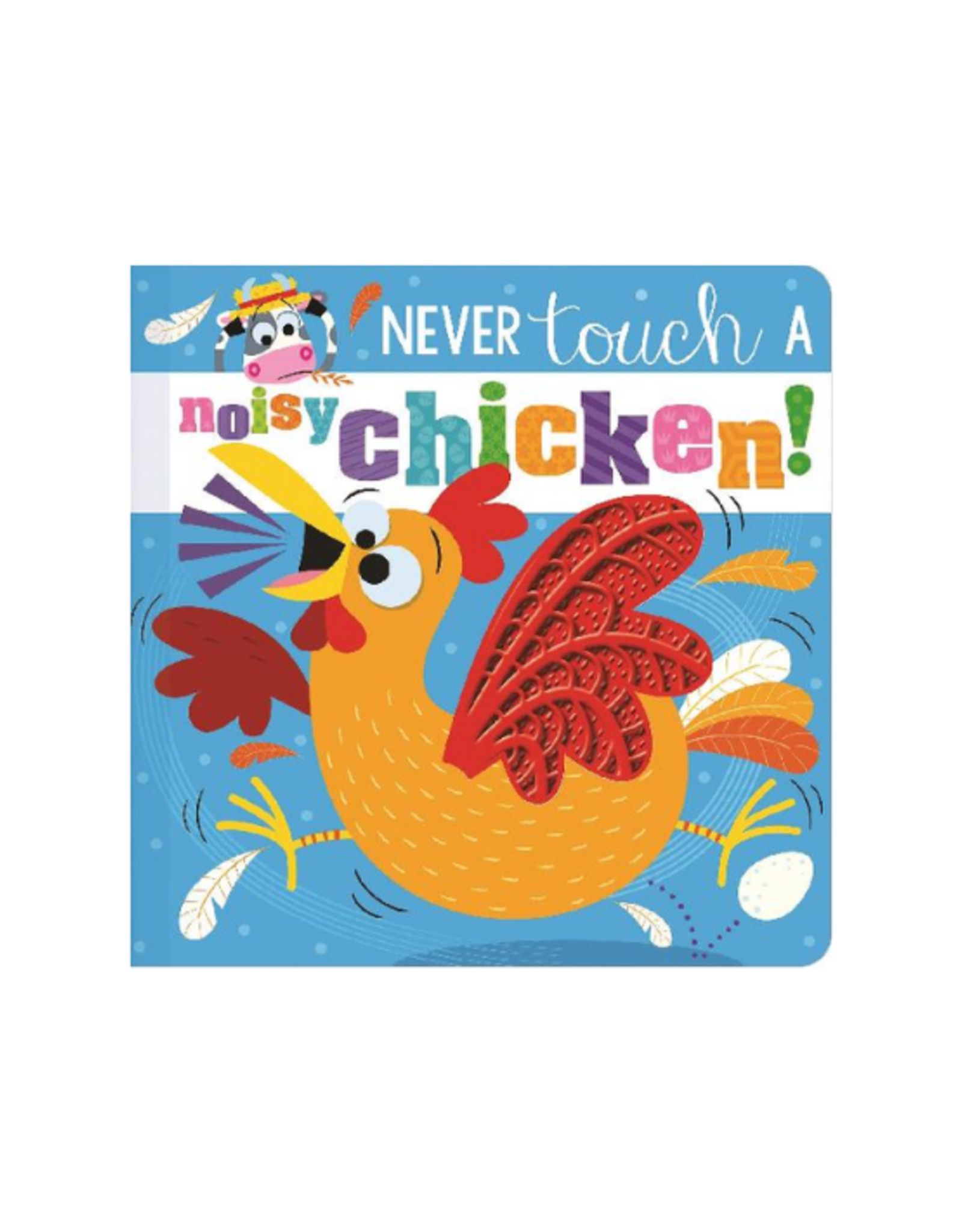 Make Believe Ideas Make Believe Ideas - Never Touch A Noisy Chicken