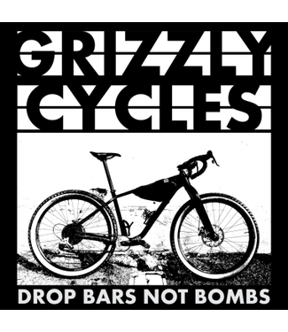 Grizzly Cycles Drop Bars Not Bombs Sticker