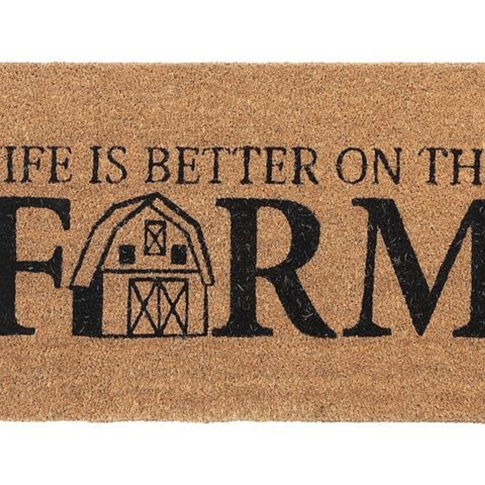 Coir Door Mat - Life is Better on the Farm