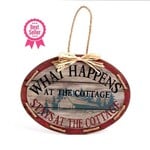 OVAL WD. SIGN-WHAT HAPPENS/COTTAGE