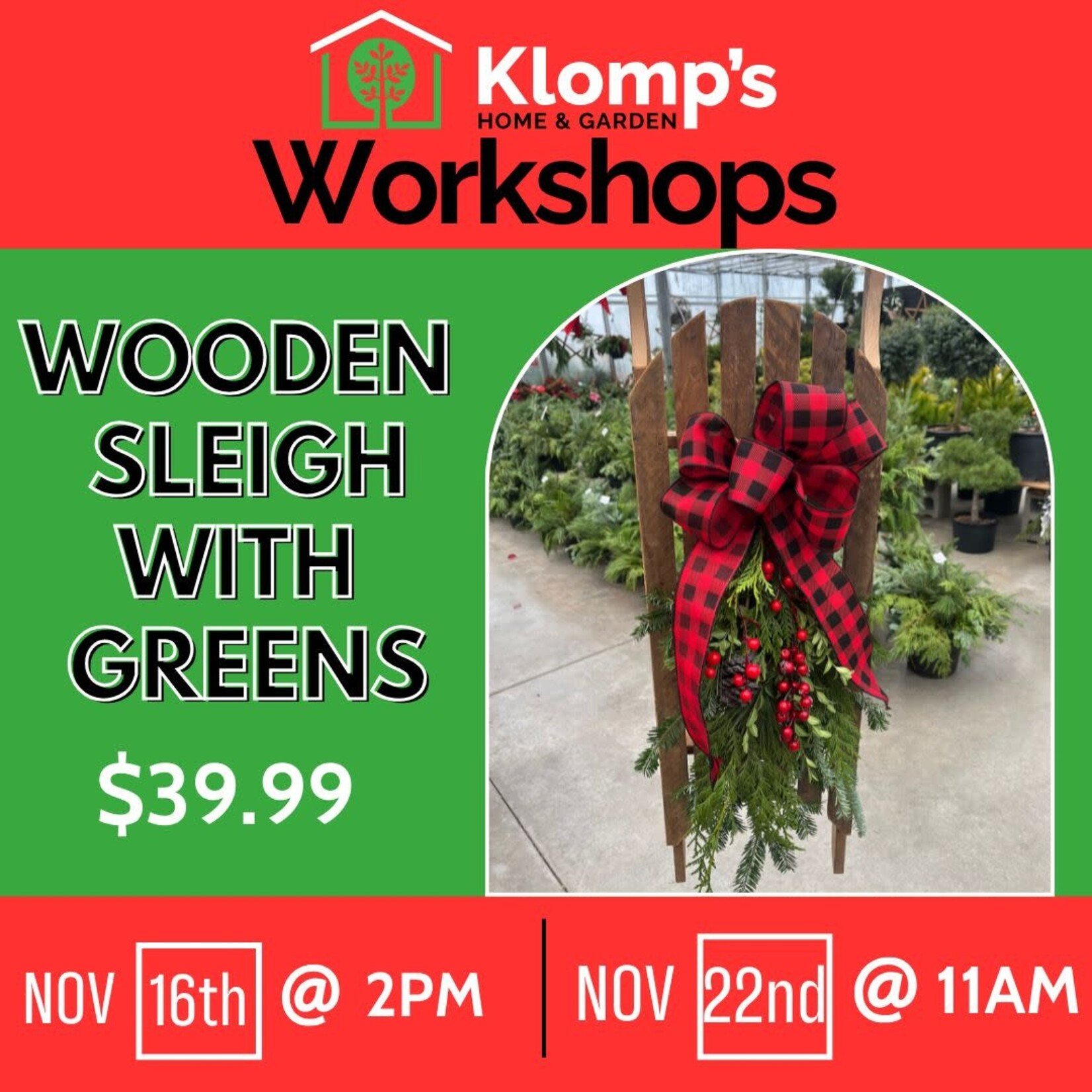 November 22nd, 2025 | 11am | Saturday | Wooden Sleigh with Greens Workshop