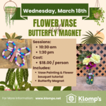 March Break Workshop | Petals and Wings Paint a Vase | Wednesday March 18th 1:30pm