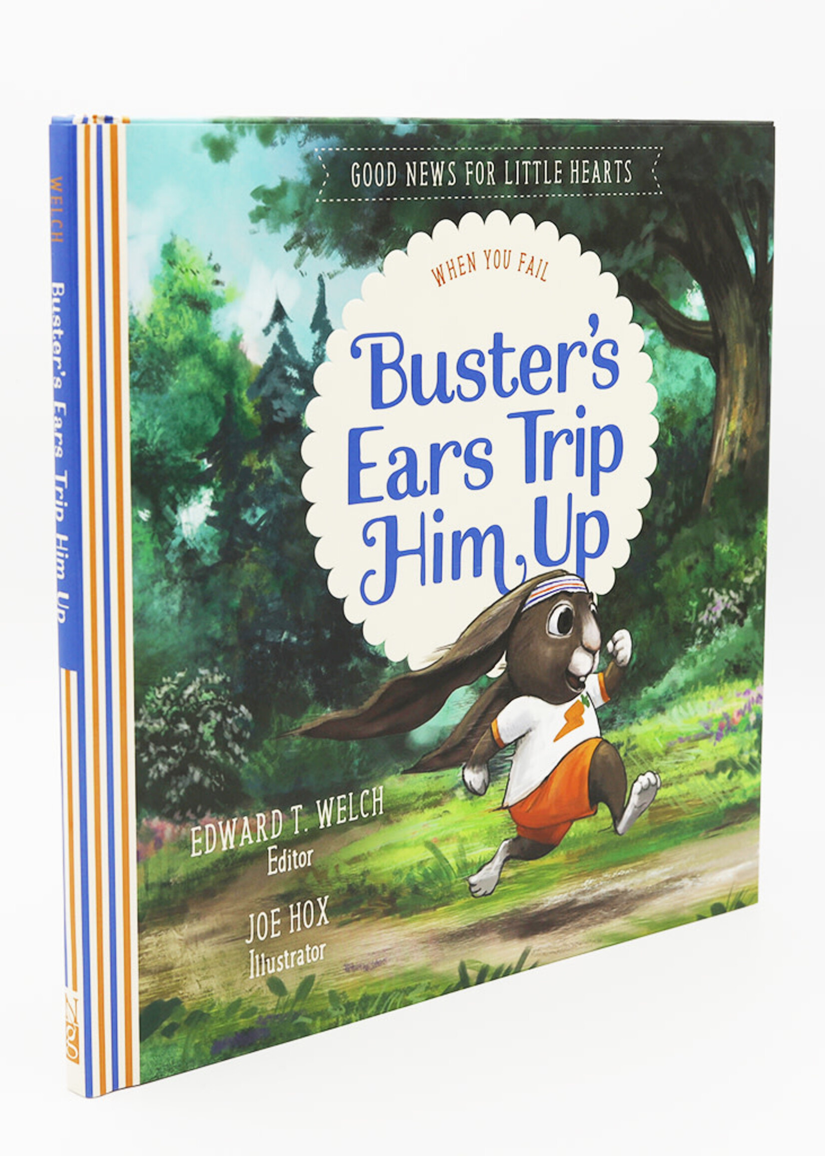 Buster's Ears Trip Him Up, Good News for Little Hearts