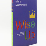 Wise Up, 10 Minute Family Devotions in Proverbs, Machowski