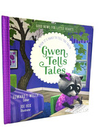 Gwen Tells Tales, Good News for Little Hearts