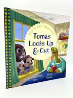 Tomas Looks Up & Out, Good News for Little Hearts