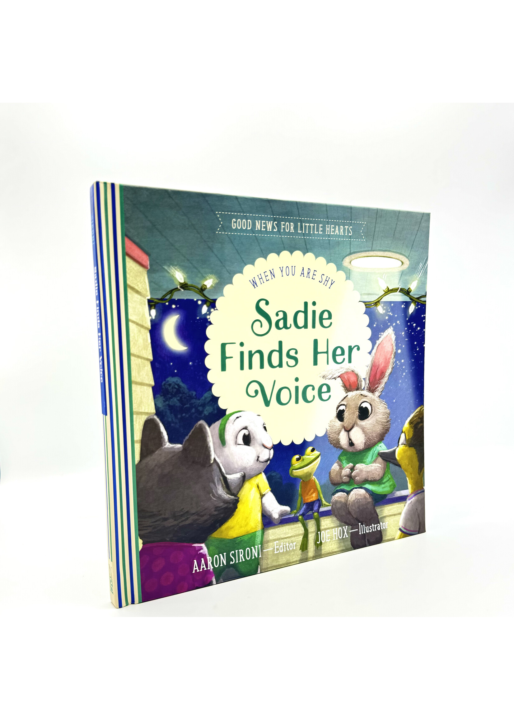 Sadie Finds Her Voice, Good News for Little Hearts