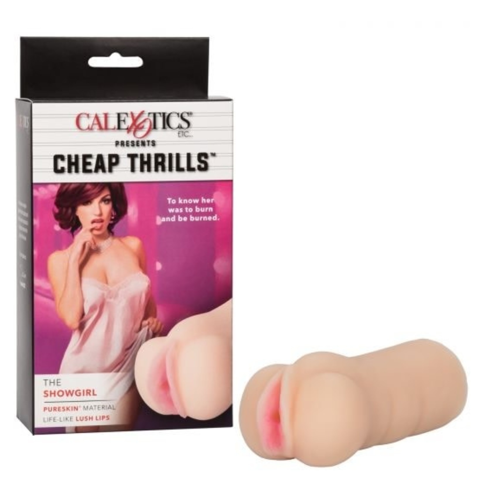 CALEXOTICS CHEAP THRILLS - THE SHOWGIRL