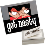 GET NASTY!