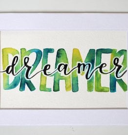 Watercolor Positivity "Dreamer" by Jennifer Pollack