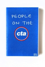 Savanna Steffens “People On the CTA” digital printed zine by Savanna Steffens