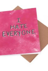 “Hate Everyone...” - Single Greeting Card Greeting Card, Vixtopher