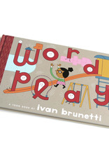Ivan Brunetti "WORDPLAY" by Ivan Brunetti