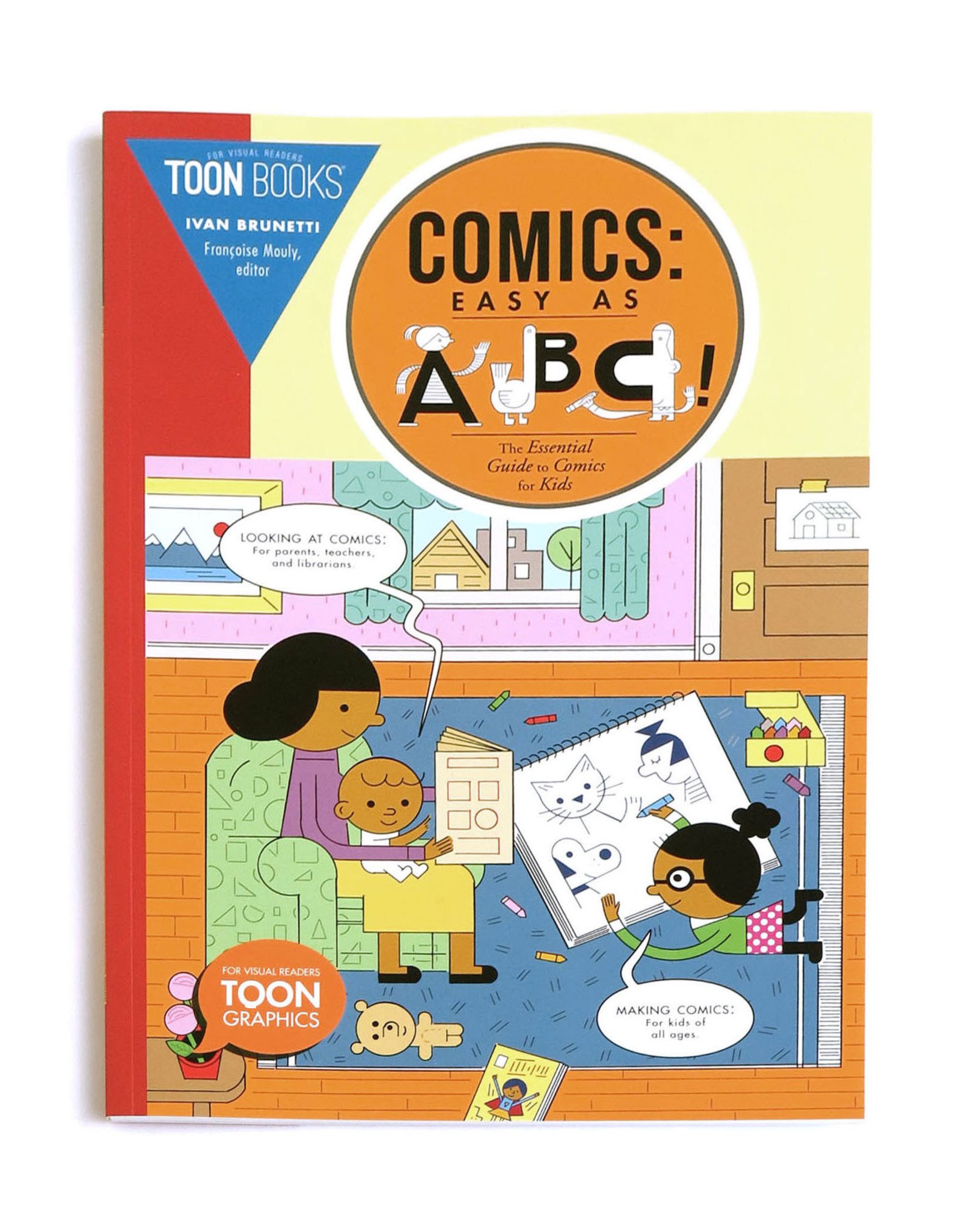 Ivan Brunetti "Comics: Easy As ABC!" by Ivan Brunetti