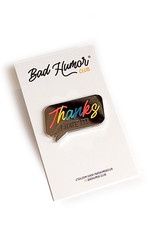 Bad Humor Club "Thanks I Hate It"  enamel pin by Bad Humor Club