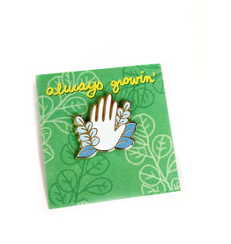 "Always Growin'" Enamel Pin by Andrea Bell