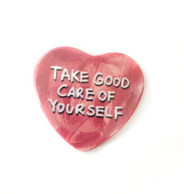 KDominiqueArt Take Good Care of Yourself Heart Button by KDominiqueArt