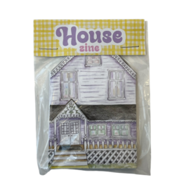 House Zine by Aine Schuh