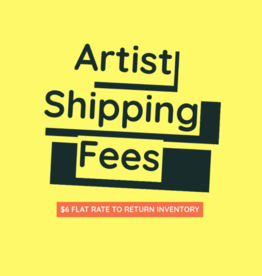 Artist Shipping Fees ($6)