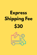 Express Shipping Fee ($30)