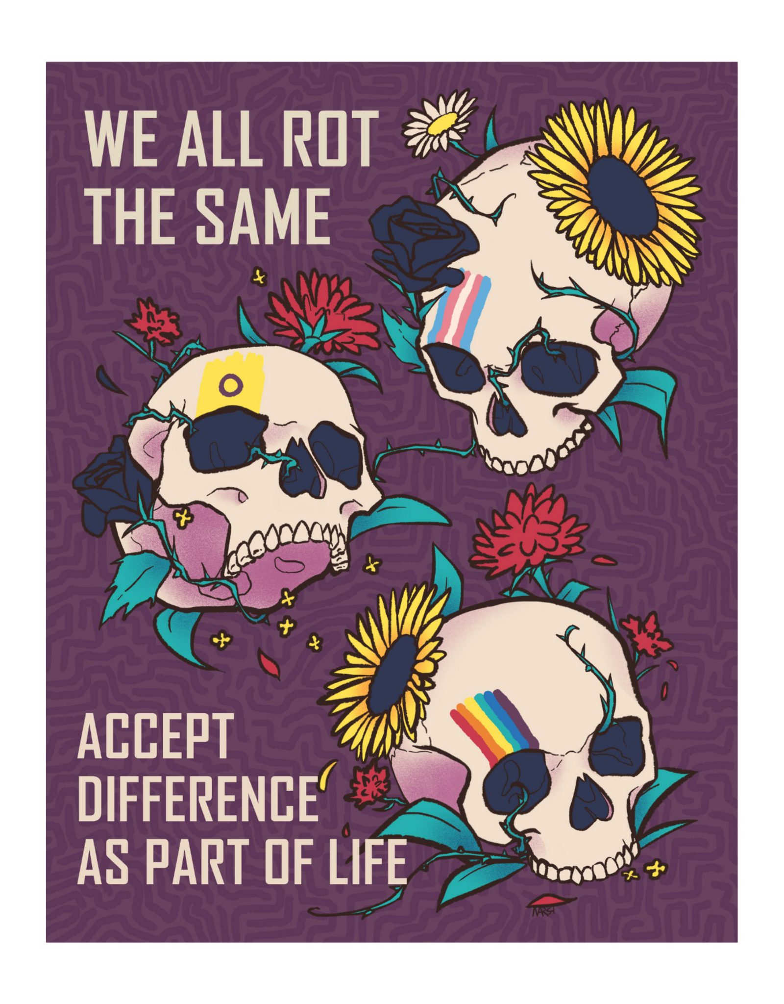 We All Rot the Same print by Narsh Taters