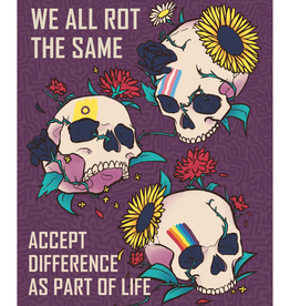 We All Rot the Same print by Narsh Taters