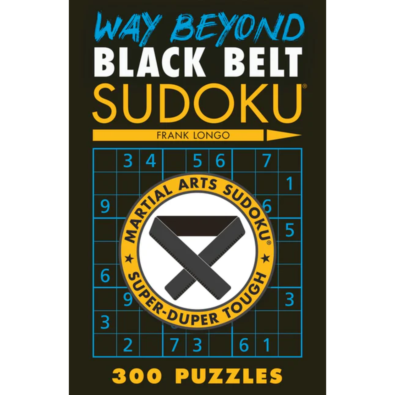 Puzzlewright Way Beyond Black Belt Sudoku