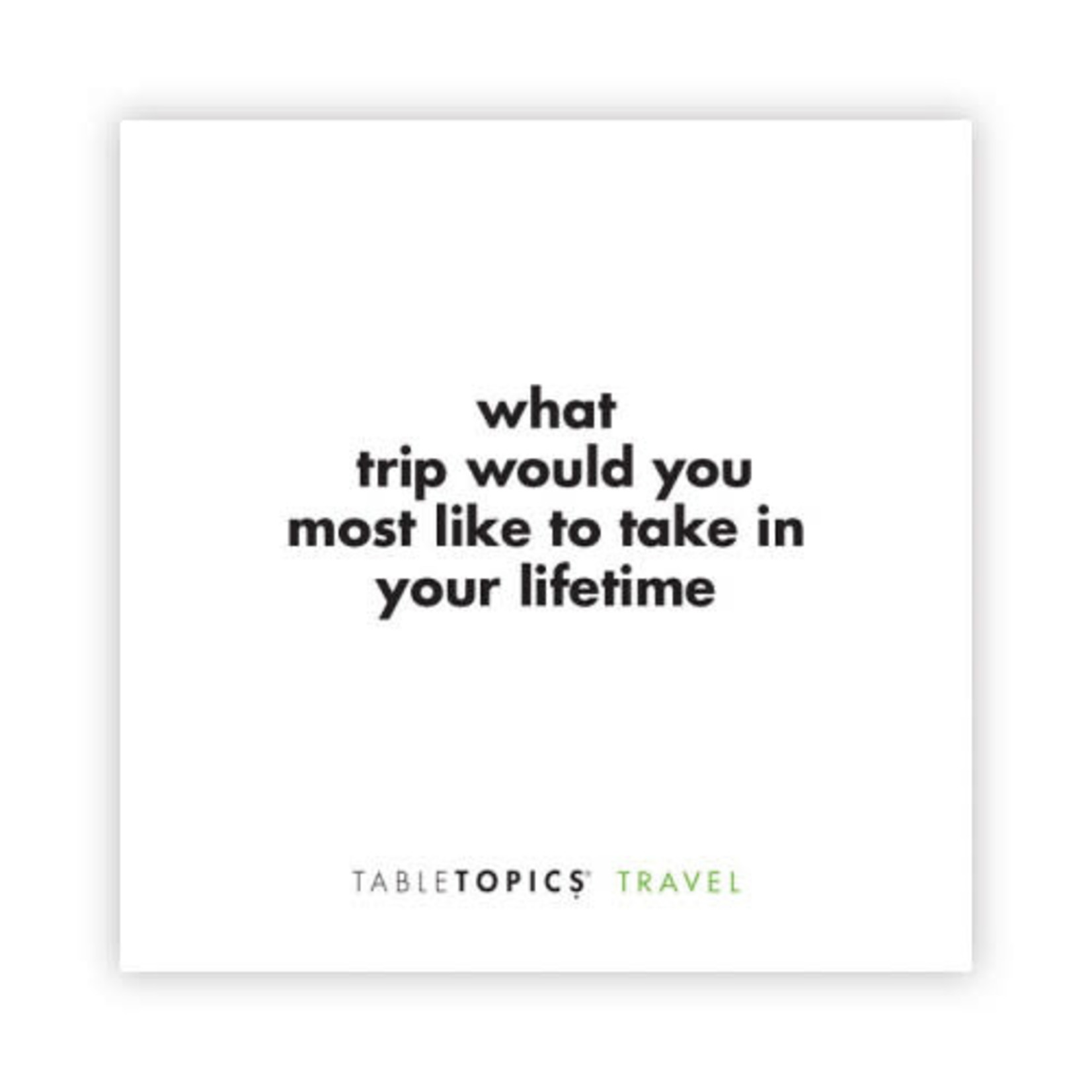 Table Topics Table Topics To Go: Travel