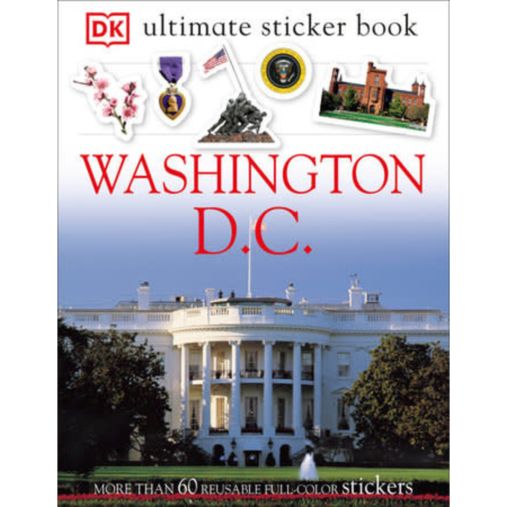 DK Ultimate Sticker Book: Washington DC