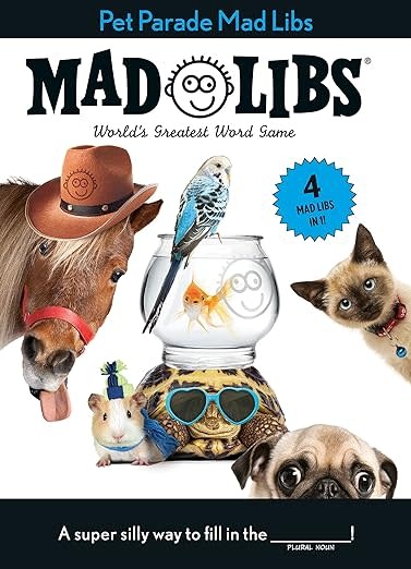 Pet Parade Mad Libs: 4 Mad Libs in 1! - Labyrinth Games & Puzzles