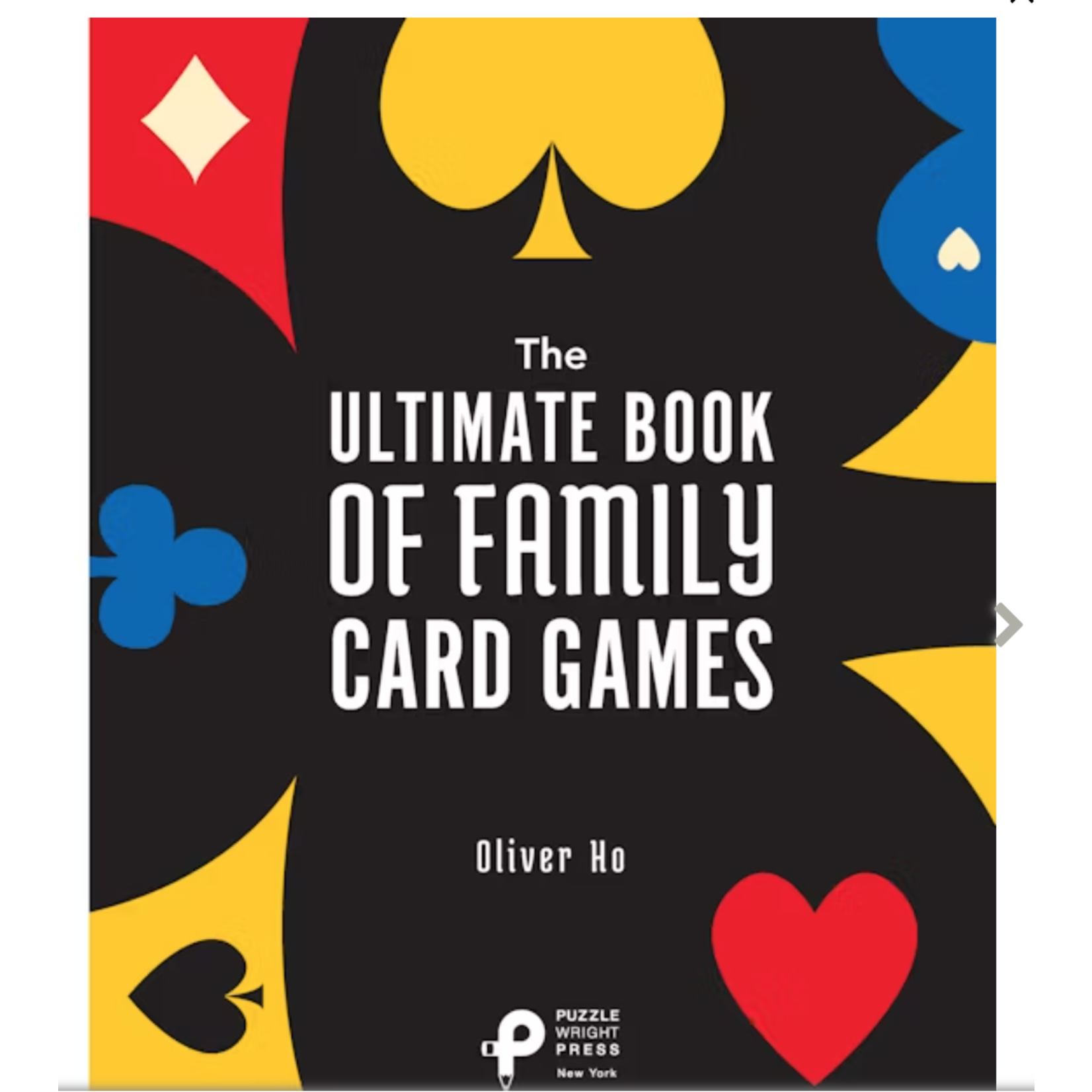 Oliver Ho The Ultimate Book of Family Card Games