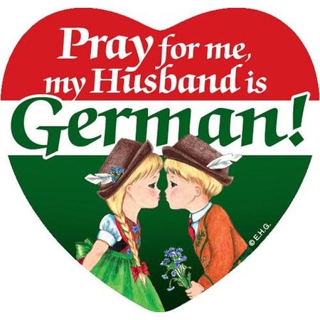 Pray for me my husband is German! Magnetic Tile