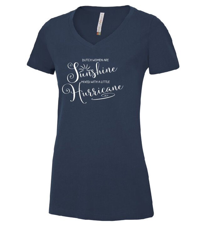 Dutch Women Are Sunshine Mixed With A Little Hurricane Shirt