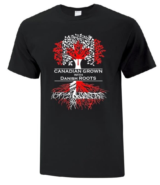CANADIAN GROWN with DANISH ROOTS Shirt