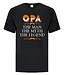 OPA THE MAN THE MYTH THE LEGEND (Black) Shirt
