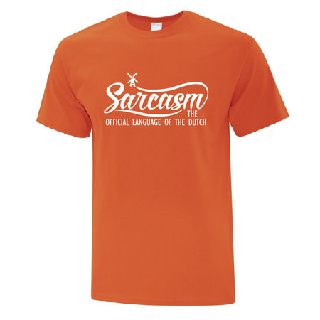 Sarcasm The Official Language Of The Dutch (Orange) Shirt