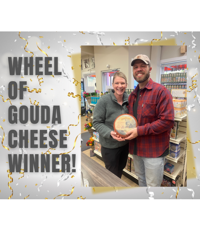 Wheel of Gouda Cheese Winner!