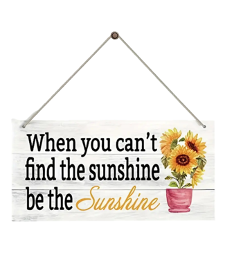 Sunshine... Wooden Sign