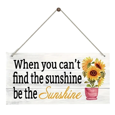 Sunshine... Wooden Sign