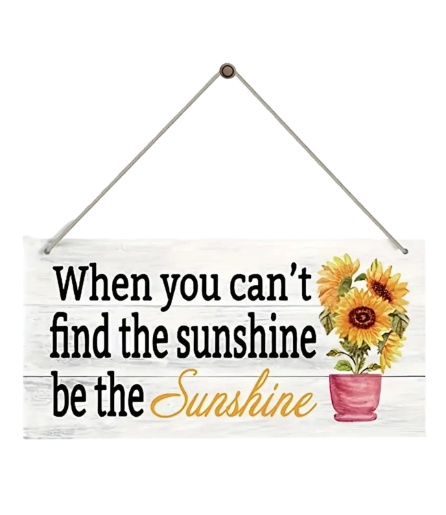 Sunshine... Wooden Sign