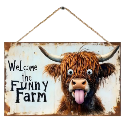 Welcome the Funny Farm Wooden Sign