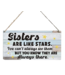 Sisters...Wooden Sign