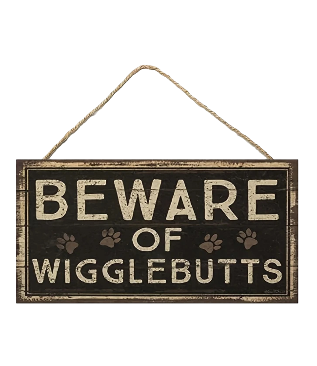 Beware of...Wooden Sign